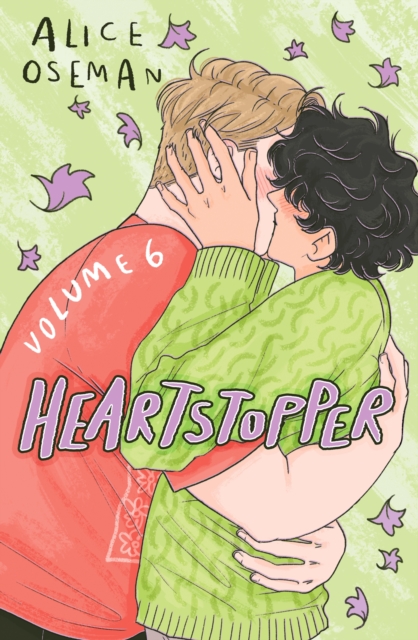 Heartstopper Volume 6 | UNSIGNED| Alice Oseman