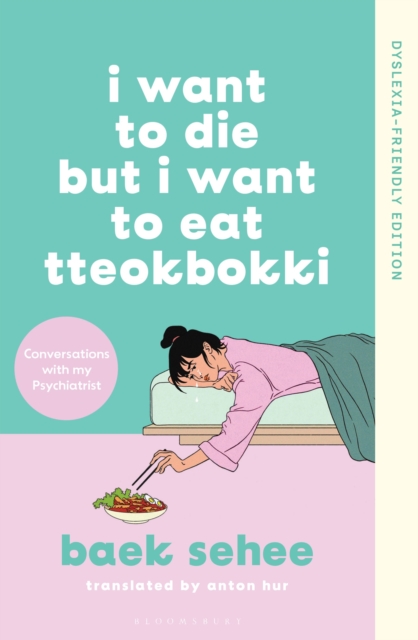 I Want To Die But I Want To Eat Tteokbokki | Dyslexia-Friendly Edition